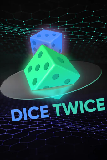 Dice Twice